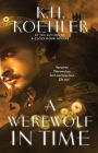 A Werewolf in Time: A Clockwork Vampire #2