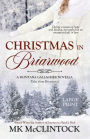 Christmas in Briarwood (Large Print)