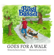 Title: The Busy Basset Goes for a Walk, Author: Marcia Frances