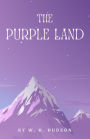 The Purple Land