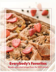 Title: Everybody's Favorites: Reader-submitted recipes from the 2013 contest, Author: Ruralite Magazine