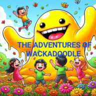 Title: WackaDoodle's Mischievous Adventures, Author: Medeiros