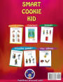 Smart Cookie Kid pre 3-4 ročnï¿½ deti Pozornosť a koncentrï¿½cia Vizuï¿½lna pamï¿½ť Viacnï¿½sobnï¿½ inteligencie Motorickï¿½ zručnosti Pracovnï¿½ zosit rozvoja 3D