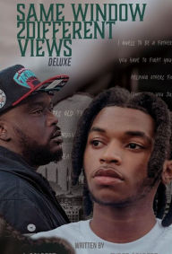 Title: Same Window 2 Different Views: Deluxe, Author: Tyree Colbert
