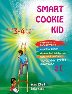 Smart Cookie Kid pre 3-4 ročnï¿½ deti Pracovnï¿½ zosit rozvoja 2C