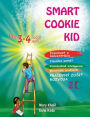 Smart Cookie Kid pre 3-4 ročnï¿½ deti Pracovnï¿½ zosit rozvoja 2C