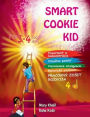 Smart Cookie Kid pre 3-4 ročnï¿½ deti Pracovnï¿½ zosit rozvoja 4D