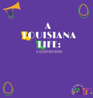 Title: A Louisiana Life, Author: Jamie Wells