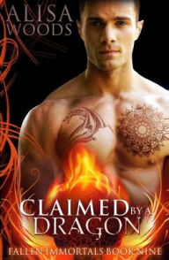 Claimed by a Dragon (Fallen Immortals 9)