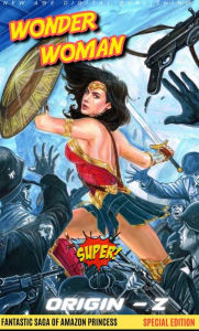 Title: Origin-Z: A Wonder Woman's Adventure, Author: Vera Sims