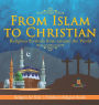 From Islam to Christian - Religious Festivals from around the World - Religion for Kids Children's Religion Books