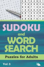Sudoku and Word Search Puzzles for Adults Vol 3