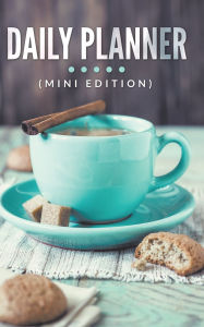 Title: Daily Planner (Mini Edition), Author: Speedy Publishing LLC