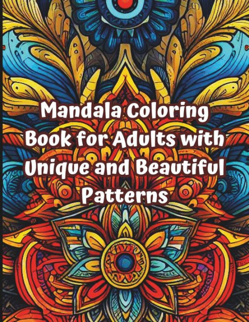 Mandalas Coloring Books for Adults: 100 pages featuring beautiful mandalas  designs for stress relief and adults relaxation. (Paperback)