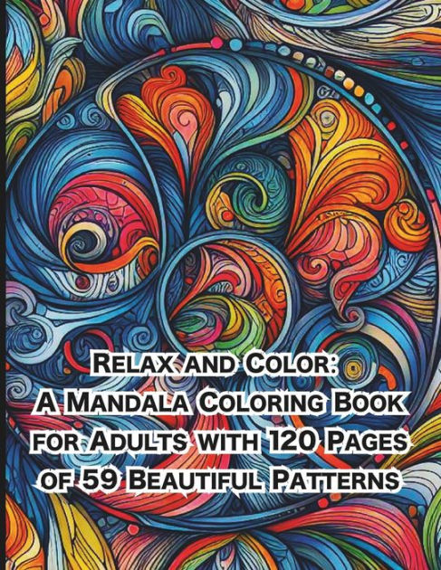 Mandala Coloring Magic - Adult Coloring Book - 8.5 x 11 inches