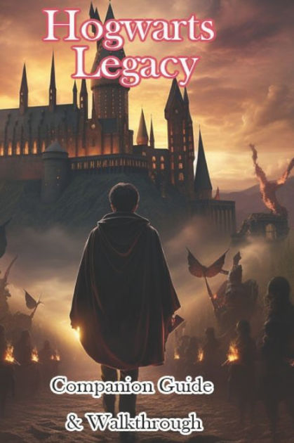 Hogwarts Legacy: Complete Guide & Walkthrough