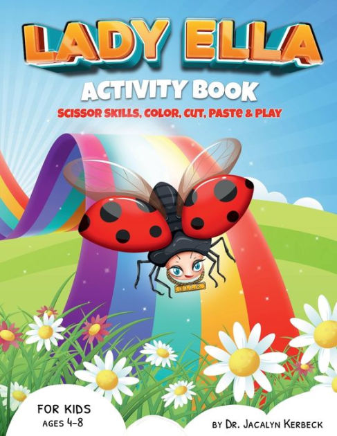 Lady Ella Activity Book: Scissor Skills, Color, Cut, Paste & Play by Sidra  Aftab, Paperback