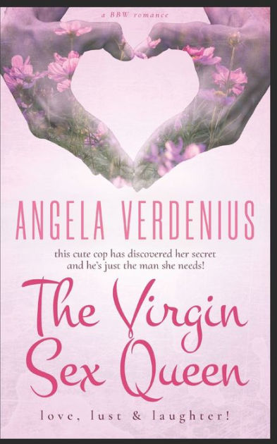 The Virgin Sex Queen By Angela Verdenius Paperback Barnes And Noble®