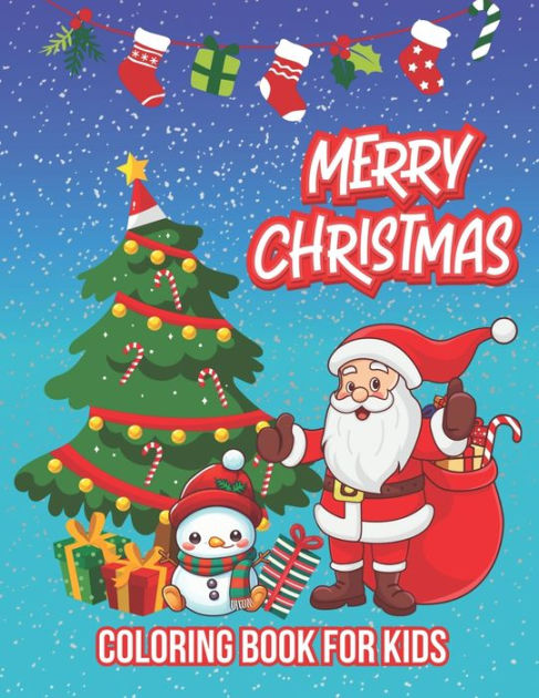 Merry Christmas: Coloring book for Kids by Victory Arts, Paperback ...