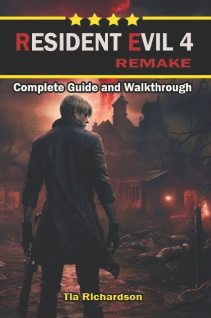 Resident Evil 4 Remake Guide: Walkthrough, Tips and Tricks, and