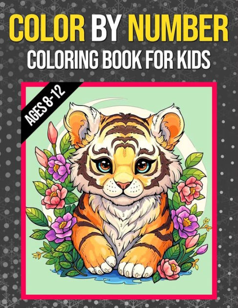 Color By Numbers Coloring Book For Kids Ages 8-12: Animals