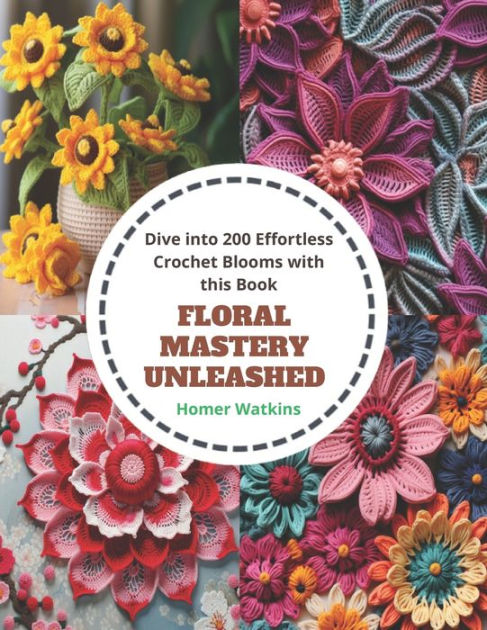 Barnes and Noble Effortless Crochet Animals Patterns Book: Unleash Your  Creativity