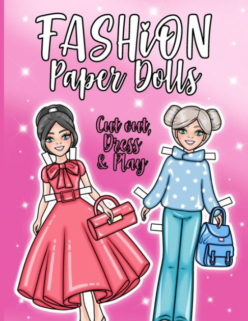 Cut Out Paper Dolls for Girls: 5 Fashion Activity Book for Girls