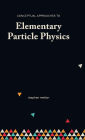 Conceptual Approaches to Elementary Particle Physics