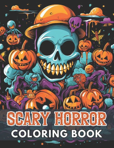 Scary Horror Coloring Book for Adult: 100+ Unique and Beautiful Designs ...