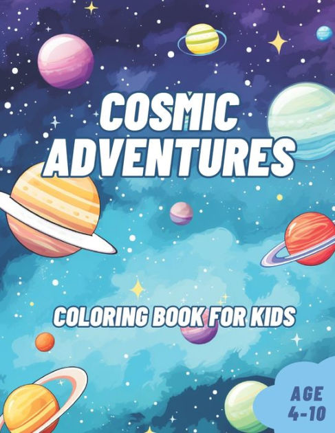 Space Coloring Book For Kids Ages 4-8 : Explore, Fun With Learn And Grow,  Fantastic Outer