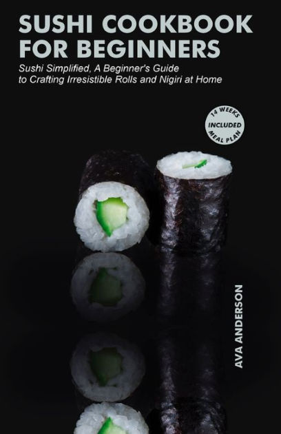 Homemade Sushi - Crafty Cookbook