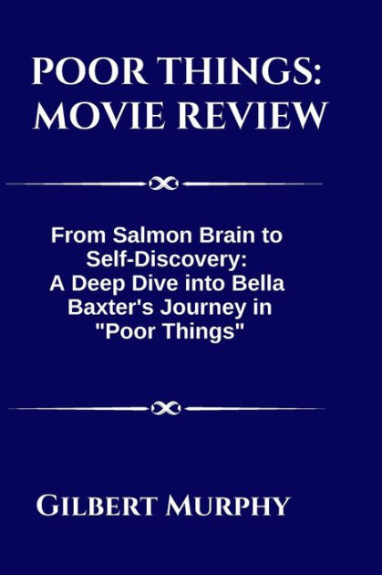 Movie Review: Poor Things