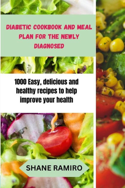 diabetic-cookbook-and-meal-plan-for-the-newly-diagnosed-1000-easy