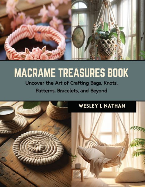 Macrame Books — Material Needs