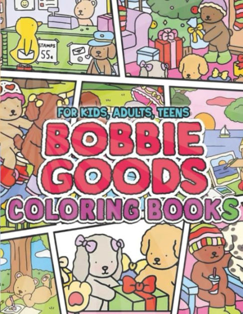 Bobbie Goods Coloring Book: Cute Coloring Books With 30+