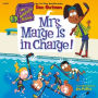 My Weirdtastic School #5: Mrs. Marge Is in Charge!