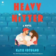 Title: Heavy Hitter: A Novel, Author: Katie Cotugno