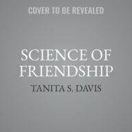 Title: Science of Friendship, Author: Tanita S Davis