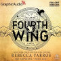 Fourth Wing (1 of 2) [Dramatized Adaptation]: The Empyrean 1
