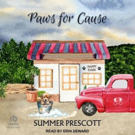 Title: Paws For Cause, Author: Summer Prescott