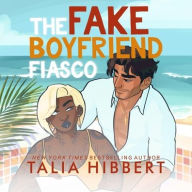 Title: The Fake Boyfriend Fiasco, Author: Talia Hibbert
