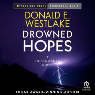 Title: Drowned Hopes, Author: Donald E. Westlake