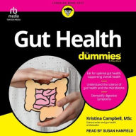 Title: Gut Health For Dummies, Author: Kristina Campbell