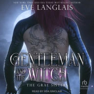 Title: Gentleman and the Witch, Author: Eve Langlais