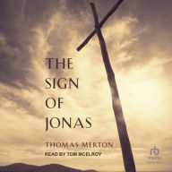 Title: The Sign of Jonas, Author: Thomas Merton