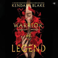 Title: Warrior of Legend, Author: Kendare Blake