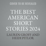 Title: The Best American Short Stories 2024, Author: Heidi Pitlor