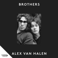 Title: Brothers, Author: Alex Van Halen