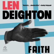 Title: Faith, Author: Len Deighton