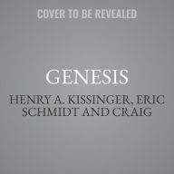 Title: Genesis: Artificial Intelligence, Hope, and the Human Spirit, Author: Henry Kissinger